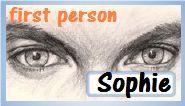 first_person_sophie